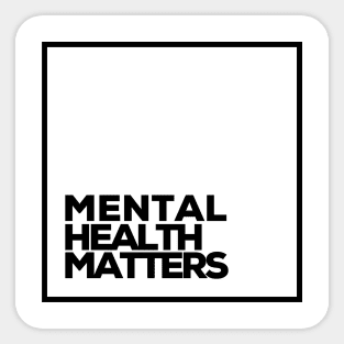 Mental Health Matters Minimalistic Sticker